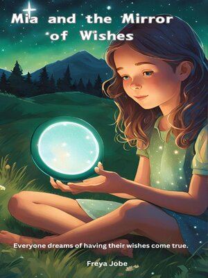 cover image of Mia and the Mirror of Wishes